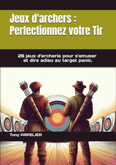 Couverture du livre Jeux d’archers
